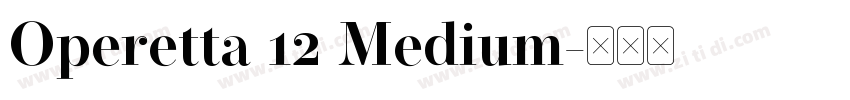 Operetta 12 Medium字体转换